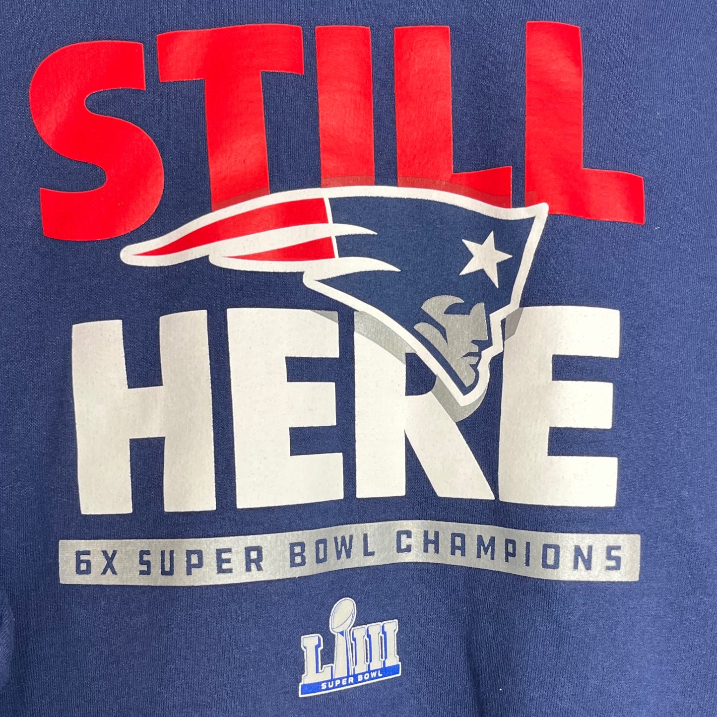 New England Patriots "Still Here 6x SB Champions"